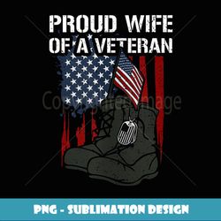 American Flag Proud Wife Of A Veteran - Memorial Day Tank Top - Decorative Sublimation PNG File