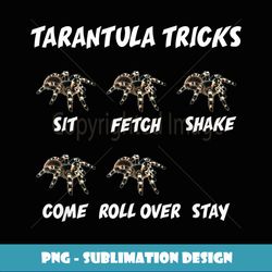 Tarantula Tricks Danger Funny Horror Spider - Premium Sublimation Digital Download