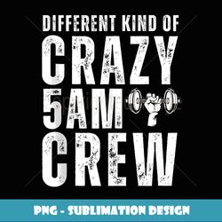 Vintage Workout Squad 5AM Crew Design Gym Quote 5am Club - Sublimation-Ready PNG File