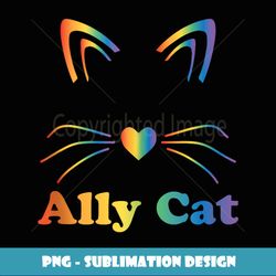 LGBTQ Ally Cat, LGBTQ Ally Cat Pride s - Creative Sublimation PNG Download