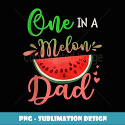 Family One In A Melon Dad Birthday Party Matching Family - Retro PNG Sublimation Digital Download