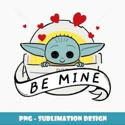 Star Wars The Mandalorian The Child Be Mine Valentine's Day - High-Quality PNG Sublimation Download