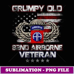 Grumpy Old 82nd Airborne Division Paratrooper Veteran Flag - Artistic Sublimation Digital File