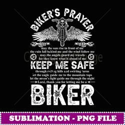 Biker's Prayer Funny Biker Women Men Love Motorcycle - Modern Sublimation PNG File