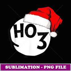 Ho 3 Funny Ho Cubed Ho Ho Ho Family Matching Christmas - Aesthetic Sublimation Digital File