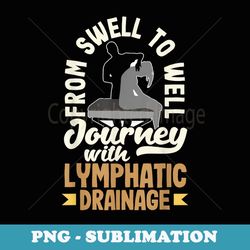 From Swell to Well Journey with Lymphatic Drainage - Artistic Sublimation Digital File