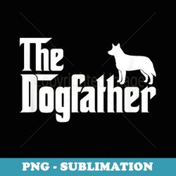 Australian Cattle Dog - The DogFather