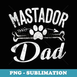Mastador Dad Funny Dog Owner Pet Lover Daddy Cool Father - Special Edition Sublimation PNG File