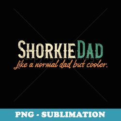 Shorkie Dad Men's Father's Day - Shorkie Breed