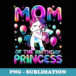 Mom of the Birthday Princess Girl Flossing Unicorn Mommy - Vintage Sublimation PNG Download