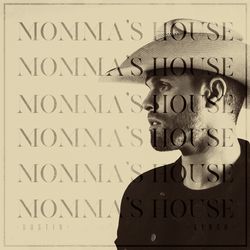Dustin Lynch (Mommas House) Album Cover POSTER