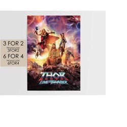 Thor: Love and Thunder 2022 Poster - Marvel Movie Poster Art Film Print Gift  TLT003