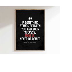Motivational Quote Poster | Dwayne 'The Rock' Johnson | Grind Print | High-Resolution Digital Print | Office Decor | Ins