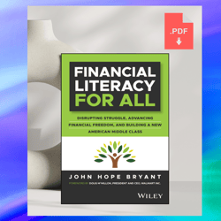 Financial Literacy for All kindle edition by John Hope Bryant,Digital Products