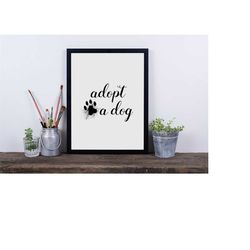 Adopt a dog Definition Print - calligraphy Decor - Modern  Prints - Poster photo - Poster - Black and White Art wall 23T