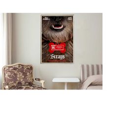 Strays - Movie Posters - Movie Collectibles - Unique Customized Poster Gifts