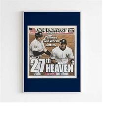 New York Yankees 2009 World Series MLB Champions Front Cover New York Post Newspaper Poster, Magazine Cover Print, Newsp