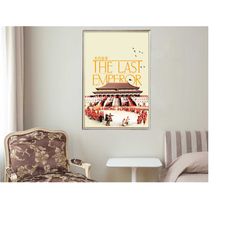 The Last Emperor - Movie Posters - Movie Collectibles - Unique Customized Poster Gifts
