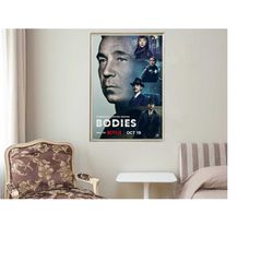 Bodies - Movie Posters - Movie Collectibles - Unique Customized Poster Gifts