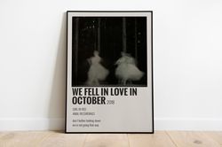 We fell in love in october Album Cover Poster, Album Polaroid Printed Art, Song Lyrics Wall Art, Retro Music Decor, Musi