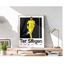 Printable Ter Stegen Poster, German Goalkeeper, ter Stegen