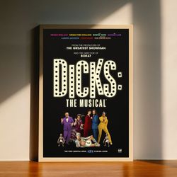 Dicks the Musical 2023 Movie Canvas Poster, Wall Art Decor, Home Decor, No Frame
