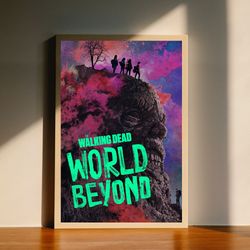 The Walking Dead World Beyond Movie Canvas Poster, Wall Art Decor, Home Decor, No Frame