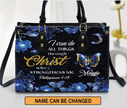 Personalized I Can Do All Things Through Christ Pretty Leather Bag, Women Leather Bag, Gift For Her