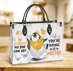 Penguin Be Yourself Leather Bag, Gift For Lovers, Leather Hand Bag, Women Leather Bag, Gift For Her