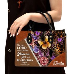May The Lord Make His Face Shine On You And Be Gracious To You Leather Handbag, Women Leather Handbag, Gift For Her