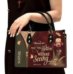 Personalized Blessed Are Those Who Believe Without Seeing Leather Handbag, Women Leather Handbag, Gift For Her