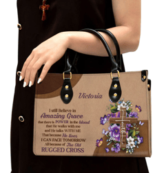 I Still Believe In Amazing Grace Leather Bag, Custom Name Floral Cross Leather Handbag, Christian Gifts For Women