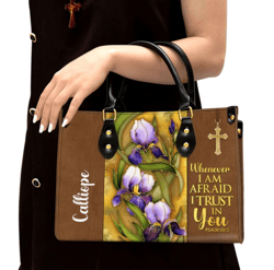 Flower And Cross Whenever I Am Afraid I Trust In You Psalm 563 Personalized Leather Handbag