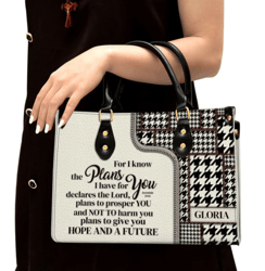 For I Know The Plans I Have For You Jeremiah 2911 Personalized Leather Handbag