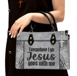 Christian Leather Handbag, Everywhere I Go Jesus Goes With Me Leather Bag, Religious Gifts For Women