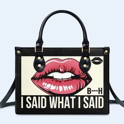 I Said What I Said Black Tote Bag Purse Pink Pop Art Kiss Lips Handbag, Lips Art Leather Handbag