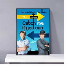 catch me if you can poster pvc package