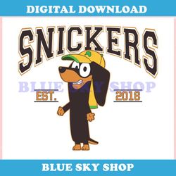 Funny Snicker Est 2018 Bluey Character ,Trending, Mothers day svg, Fathers day svg, Bluey svg, mom svg, dady svg.jpg