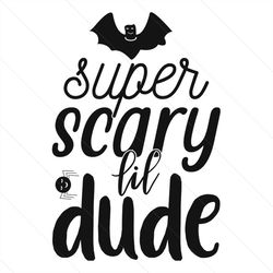 Super Scary Lil Dude Svg, Halloween Svg, Lil Dude Svg, Halloween Scary Svg