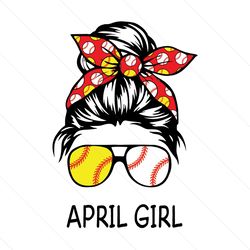 Baseball Softball April Girl Svg, Birthday Svg, April Girl Svg, Baseball Girl Svg, Softball Girl Svg, April Birthday Svg