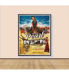 Pearl Movie Poster Print, Canvas Wall Art, Room