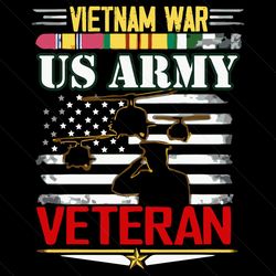 Vietnam War Us Army Veteran Svg, Trending Svg, Veteran Day Svg, US Army Svg, Vietnam Veteran Military Svg, Army Svg, Us