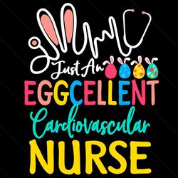 Eggcellent Cardiovascular Nurse Bunny Egg Easter Day Svg, Easter Day Svg, Nurse Svg, Bunny Nurse Svg, Easter Eggs Svg, t