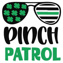 Pinch Patrol Svg, Patrick Svg, Pinch Patrick Svg, Patrick Glasses, Funny St Patrick Svg, Shamrock Svg, Shamrock Glasses