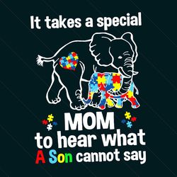 It Takes A Special Mom SVg, Trending Svg, Autism Svg, Puzzle Svg, Elephants Svg, Autism Awareness Svg, Autism Elephants