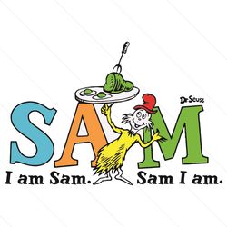 I am Sam Sam I Am Dr Seuss Svg, Dr Seuss Svg, Sam I Am Svg, I Am Sam Svg, Green Eggs And Ham, Dr Seuss, Sam Dr Seuss, Dr