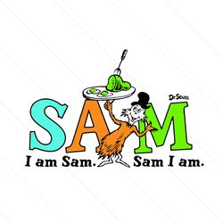 I Am Sam Svg, Dr Seuss Svg, Sam Svg, Green Eggs Svg, Ham Svg, Cat In The Hat Svg, Dr Seuss Gifts, Dr Seuss Shirt, Thing