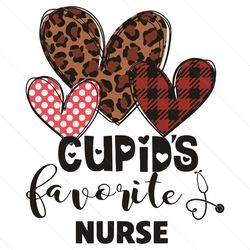 Cupids Favorite Nurse Valentines Day Nursing Medical Funny Svg, Valentine Svg, Cupids Svg, Nurse Svg, Valentine Nurse Sv