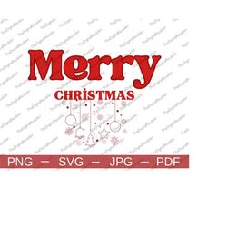 Christmas SVG Merry Christmas Png 2024 Happy New Year Funny Christmas Svg Christmas Clip Art Holiday Retro Merry Christm