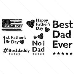 Happy Fathers Day Bundle Svg, Fathers Day Svg, 1st Father's Day Svg, Best Daddy Svg, Best Dad Ever Svg, No1 Dad Svg, Hap